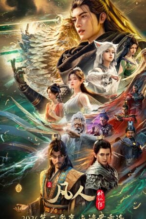 Phàm Nhân Tu Tiên Phần 3